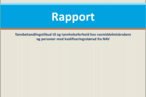 Sluttrapport for utredningsoppdrag tannhelse og rus 2015