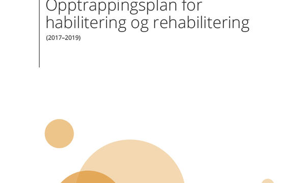 Omslaget til Opptrappingsplan for habilitering og rehabilitering