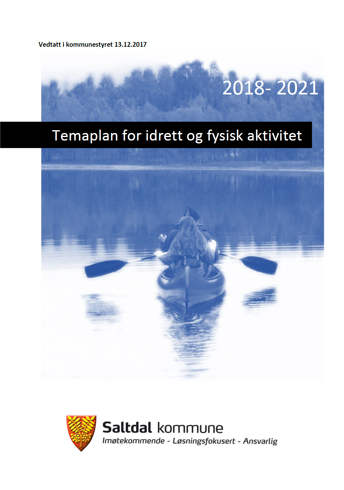 Forside temaplan for idrett og fysisk aktivitet 2018 2021