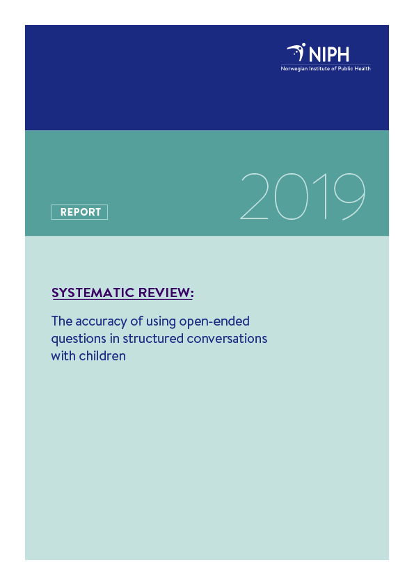 Omslagsbilde til rapporten Systematisk oversikt  - Korrekthet i svar på åpne spørsmål i strukturerte samtaler med barn 