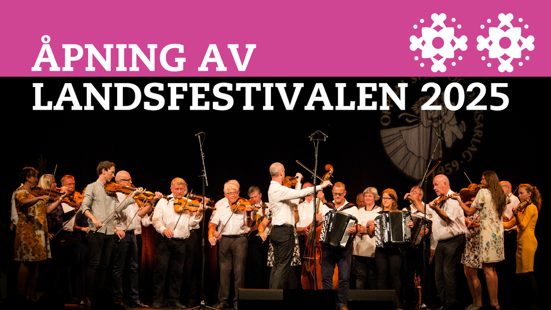 Åpning av landsfestivalen 2025