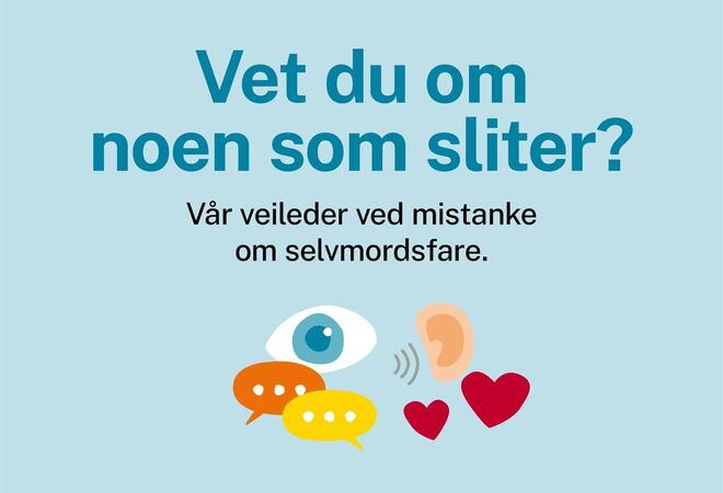 Plakat Vet du om noen som sliter? med øye, hjerter og øre