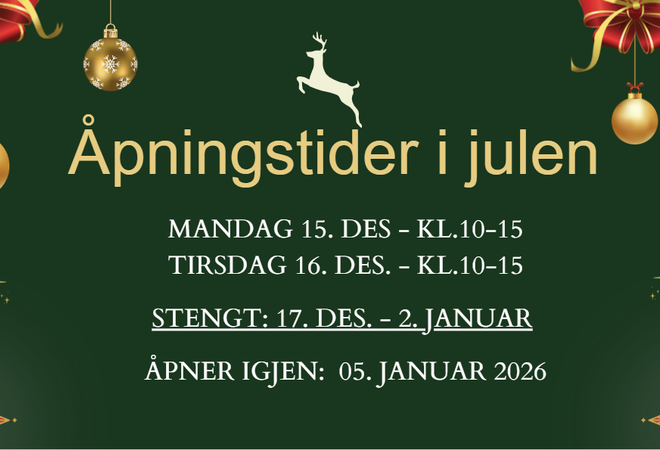 Plakat med tekst om åpningstider jul 2025