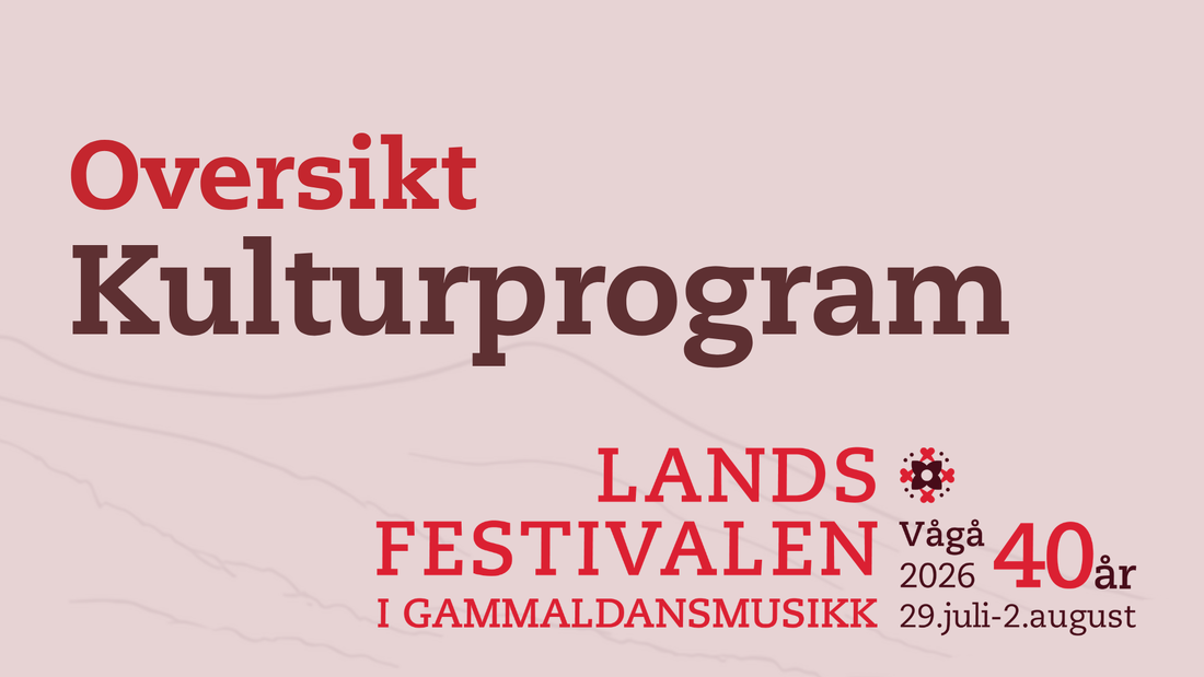 Kulturprogram Landsfestivalen 2026